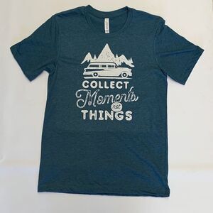 Collect Moments Not Things T-shirt‎